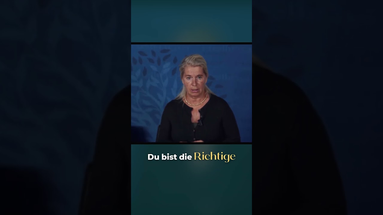 Kannst Du zu Deiner Mutter sagen, dass sie die Richtige für Dich ist?