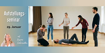 "Aufstellungs-Seminar"  3-Stunden-Seminar