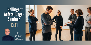 "Aufstellungs-Seminar"  3-Stunden-Seminar