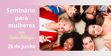 “Seminário para mulheres” – apenas para mulheresSeminário de 3 horas
